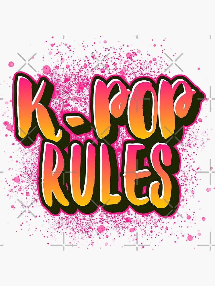 K Pop Rules