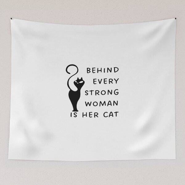 Item preview, Behind every strong woman is her cat designed and sold by KHAFiT.