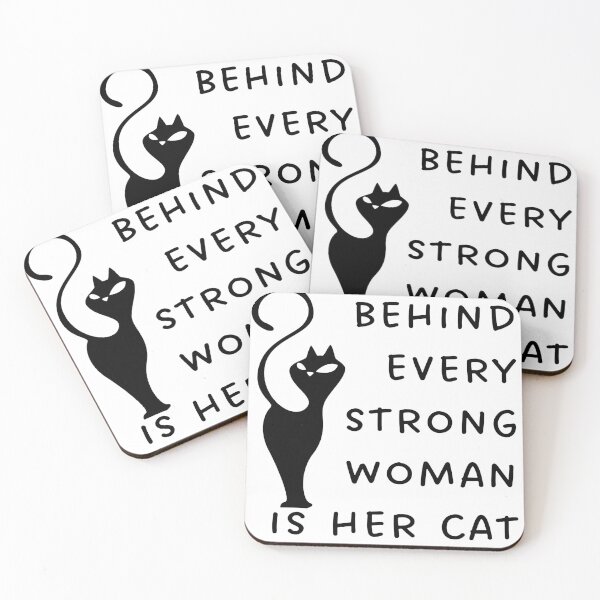 Item preview, Behind every strong woman is her cat designed and sold by KHAFiT.