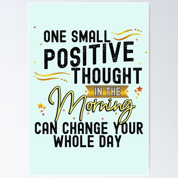 Acrylic Inspirational Quotes Gifts Small Positive Thought In The