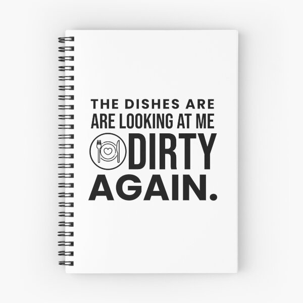 Item preview, The Dishes Are Looking At Me Dirty Again designed and sold by crazydotdesigns.