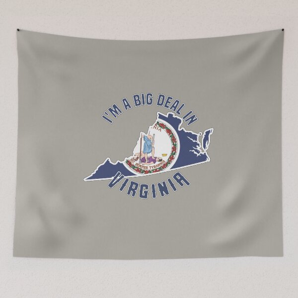 Item preview, I'm a big deal in Virginia designed and sold by GamerGeekMedia.