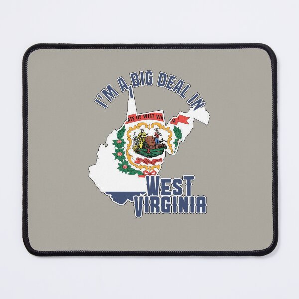 Item preview, I'm a big deal in West Virginia designed and sold by GamerGeekMedia.