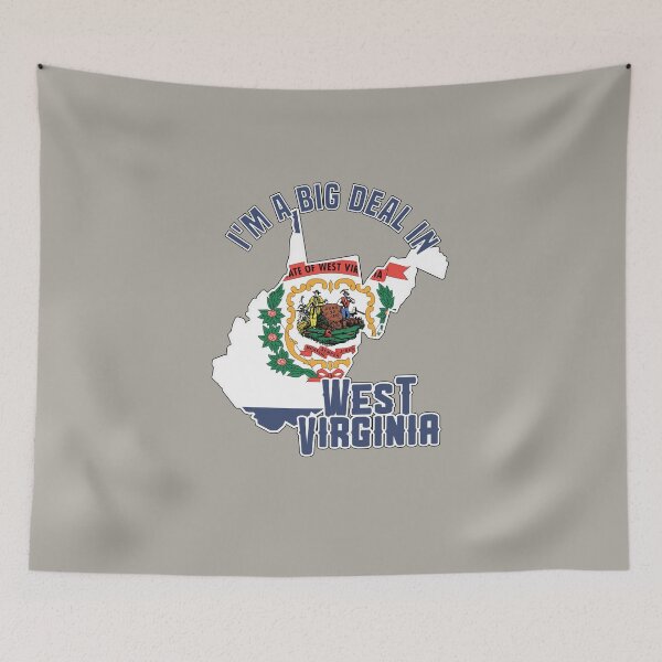 Item preview, I'm a big deal in West Virginia designed and sold by GamerGeekMedia.