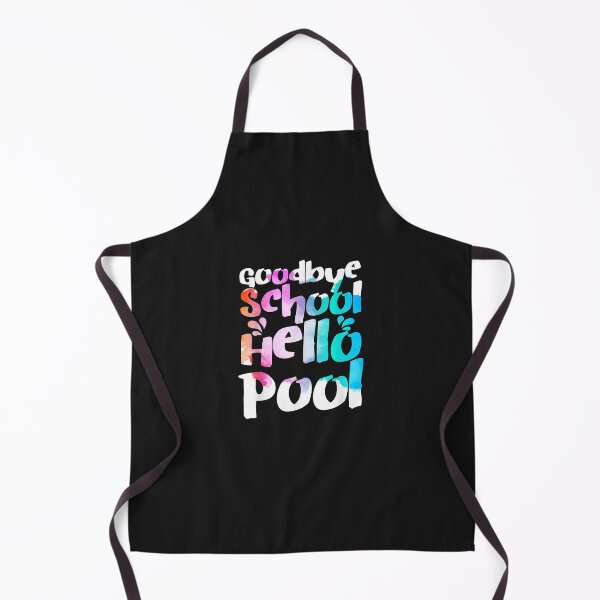 Item preview, Until next time, school Good day, Pool. Summer's Last Day Of School designed and sold by TalynSiergey.