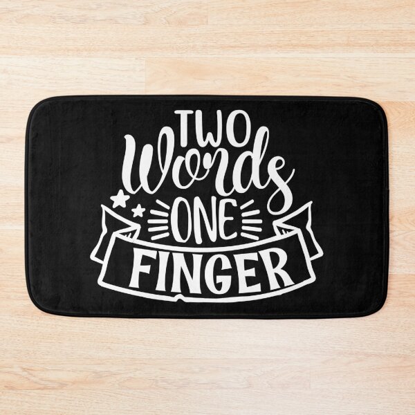 Item preview, Two words one finger designed and sold by pnkpopcorn.