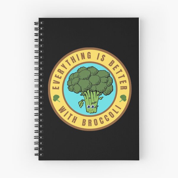 Item preview, Everything is better with Broccoli designed and sold by Stephenbaile.