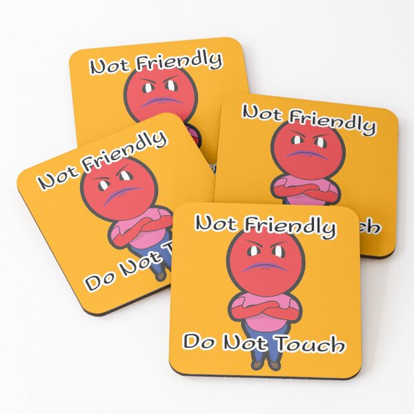 Item preview, Not Friendly. Do Not Touch. Female designed and sold by Batmantis275.
