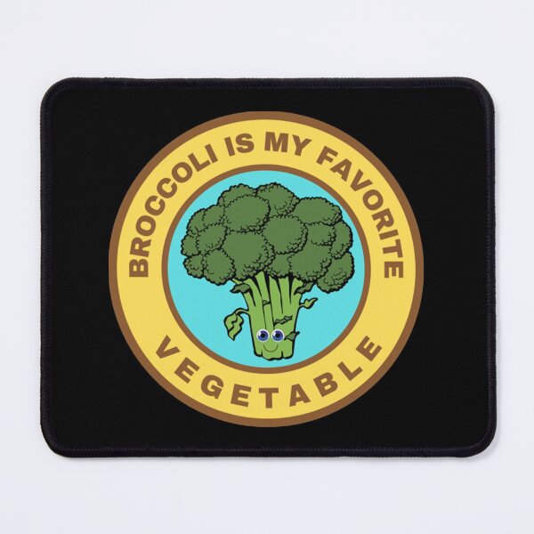 Item preview, Broccoli is my favorite vegetable designed and sold by Stephenbaile.