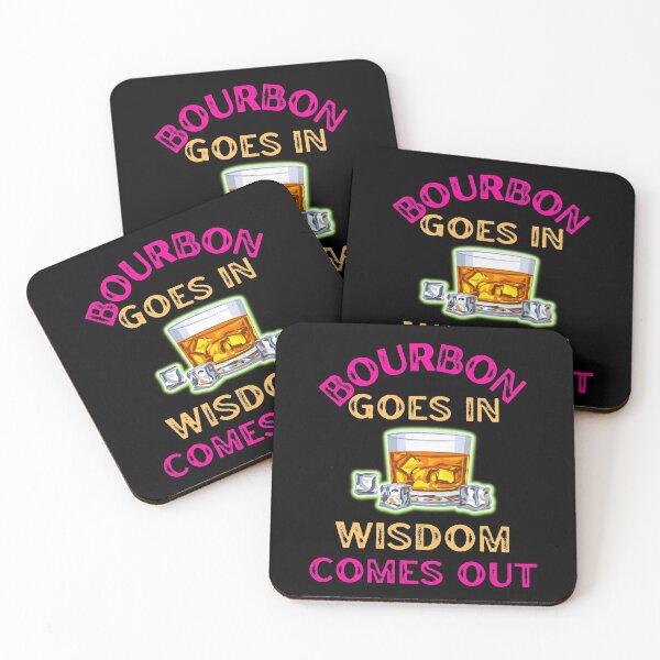 Item preview, Bourbon Goes In Wisdom Comes Out For Bourbon Lovers designed and sold by WoodburyLake.