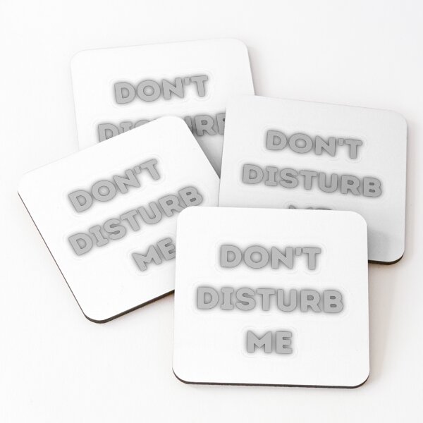 Item preview,  Don't disturb me designed and sold by Ronikhan5063.