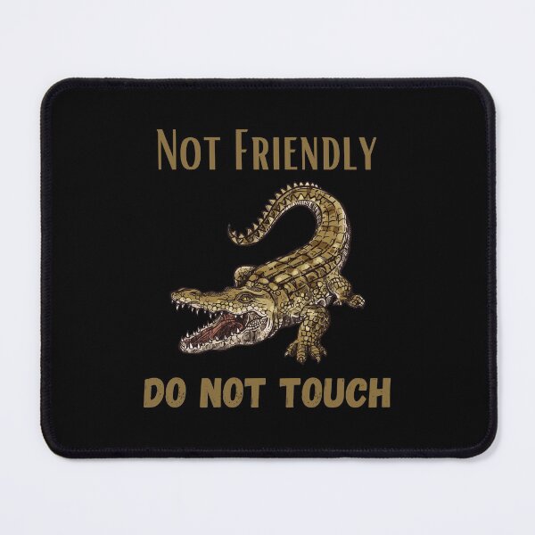 Item preview, Not Friendly Do Not Touch , Look But Dont Touch designed and sold by laamriya974.