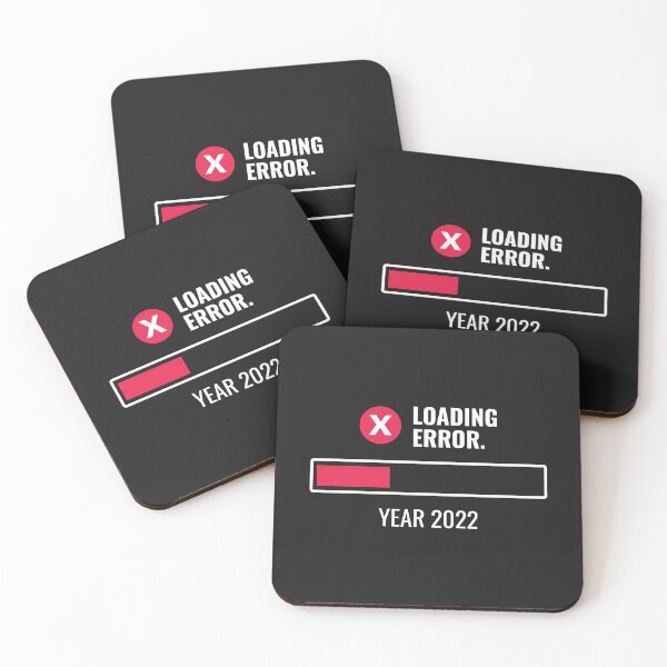 Item preview, Year 2022 Loading Error Funny designed and sold by rustydoodle.