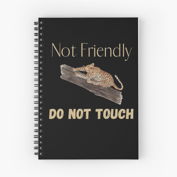 Item preview, Not Friendly Do Not Touch , Look But Dont Touch  designed and sold by laamriya974.