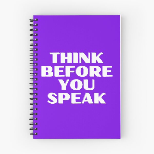 Item preview, Think before you speak designed and sold by Ronikhan5063.