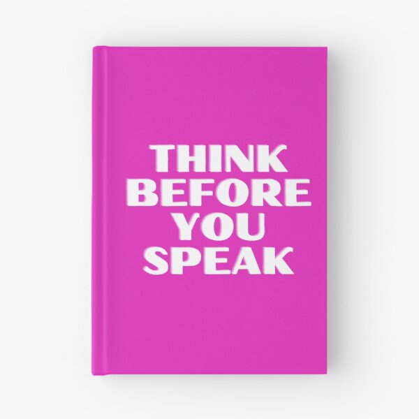 Item preview, Think before you speak designed and sold by Ronikhan5063.