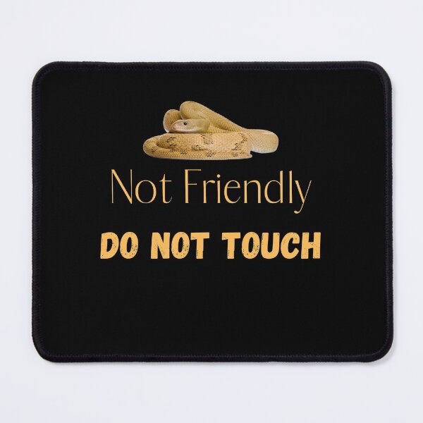 Item preview, Not Friendly Do Not Touch , Look But Dont Touch designed and sold by laamriya974.