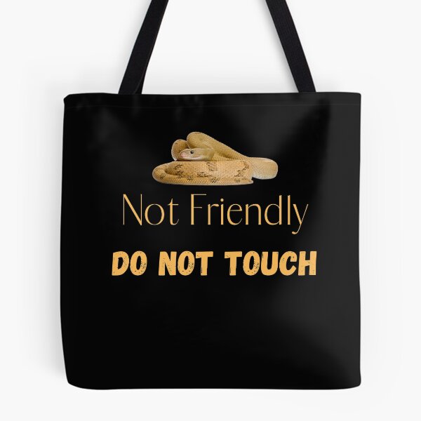Item preview, Not Friendly Do Not Touch , Look But Dont Touch  designed and sold by laamriya974.