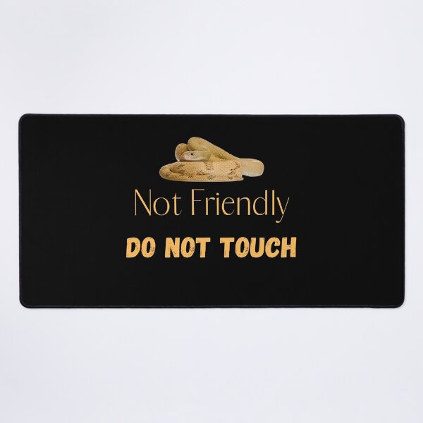 Item preview, Not Friendly Do Not Touch , Look But Dont Touch  designed and sold by laamriya974.