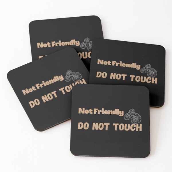 Item preview, Not Friendly Do Not Touch , Look But Dont Touch  designed and sold by laamriya974.