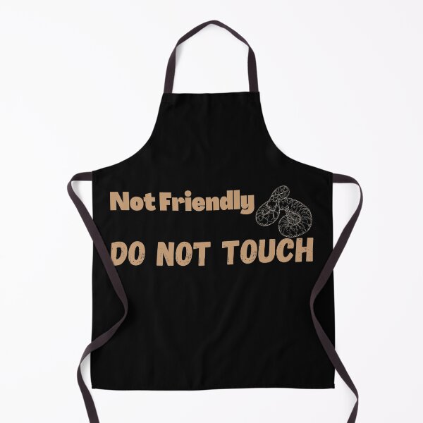 Item preview, Not Friendly Do Not Touch , Look But Dont Touch designed and sold by laamriya974.