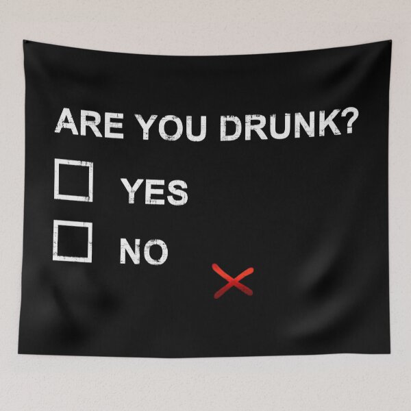 Item preview, Are You Drunk Yes No designed and sold by GalacticAmateur.