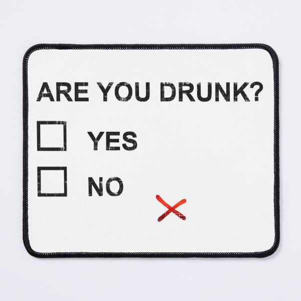 Item preview, Are You Drunk Yes No designed and sold by GalacticAmateur.