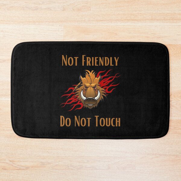 Item preview, Not Friendly Do Not Touch , Look But Dont Touch  designed and sold by laamriya974.