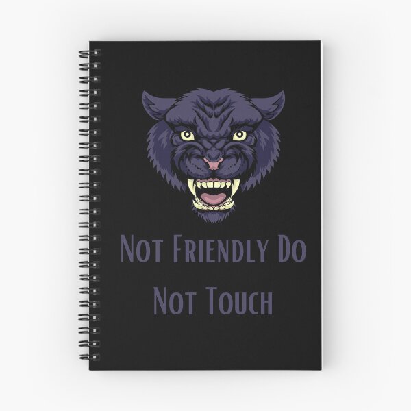 Item preview, Not Friendly Do Not Touch , Look But Dont Touch  designed and sold by laamriya974.