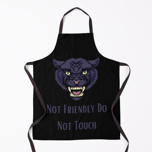 Item preview, Not Friendly Do Not Touch , Look But Dont Touch designed and sold by laamriya974.