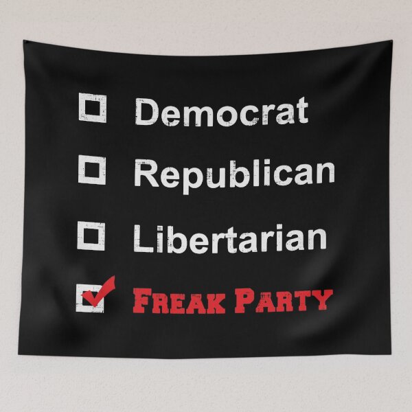 Item preview, Democrat Republican Libertarian Freak Party designed and sold by GalacticAmateur.