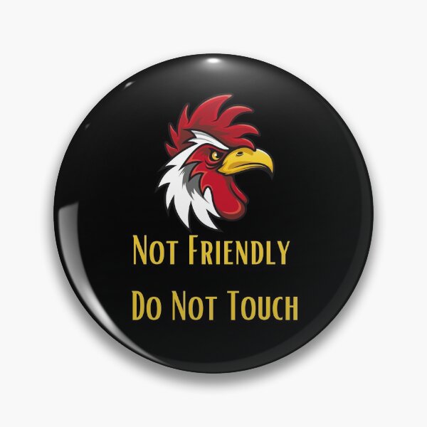 Item preview, Not Friendly Do Not Touch , Look But Dont Touch  designed and sold by laamriya974.
