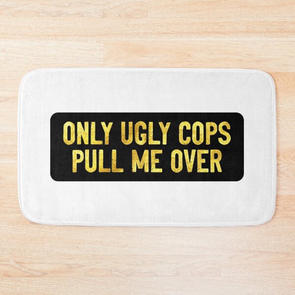 Item preview, Only Ugly Cops Pull Me Over Cool Helmet designed and sold by Sour Soul.