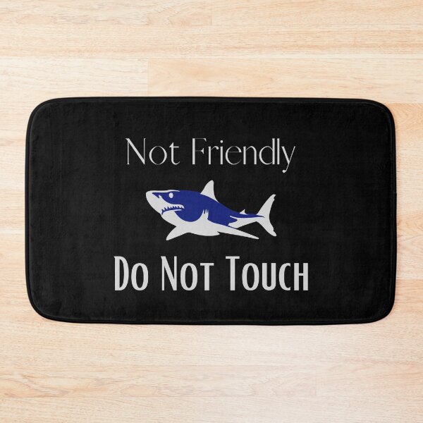 Item preview, Not Friendly Do Not Touch , Look But Dont Touch  designed and sold by laamriya974.