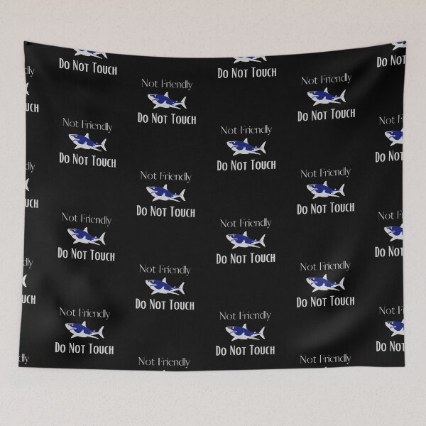 Item preview, Not Friendly Do Not Touch , Look But Dont Touch  designed and sold by laamriya974.