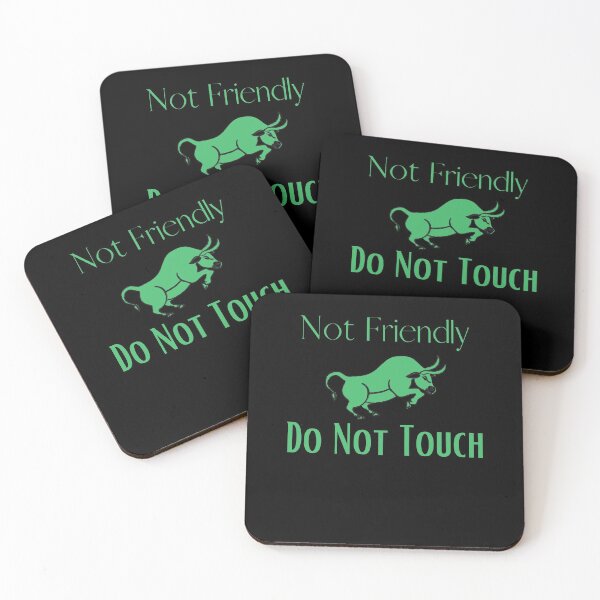 Item preview, Not Friendly Do Not Touch , Look But Dont Touch  designed and sold by laamriya974.