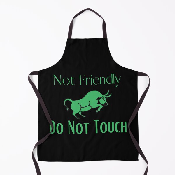 Item preview, Not Friendly Do Not Touch , Look But Dont Touch designed and sold by laamriya974.
