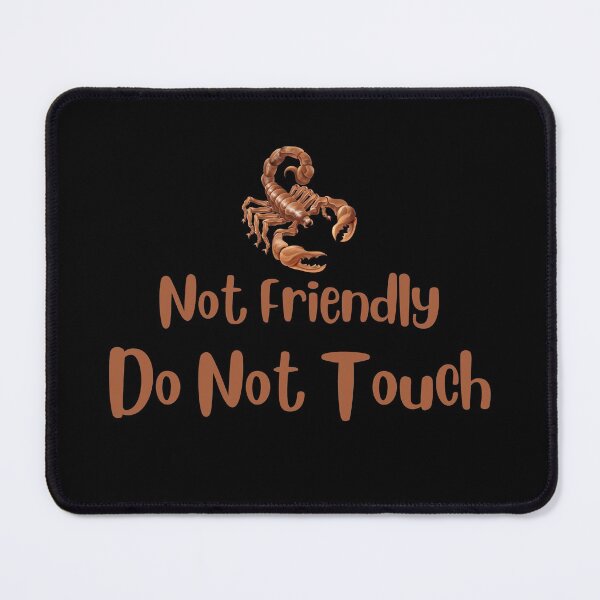 Item preview, Not Friendly Do Not Touch , Look But Dont Touch designed and sold by laamriya974.