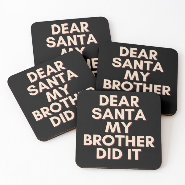 Item preview, Dear Santa My Brother Did It designed and sold by Water Flick.