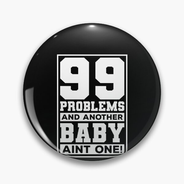 Item preview, 99 Problems And Another Baby Ain't One Shirt, Pregnancy Announcement Shirt, Funny Maternity Shirt, Pregnancy Gift, Baby Announcement Shirt designed and sold by aymob.
