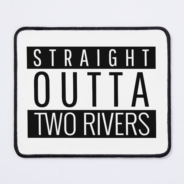 Item preview, Straight Outta Two Rivers Wisconsin designed and sold by Teelogic.