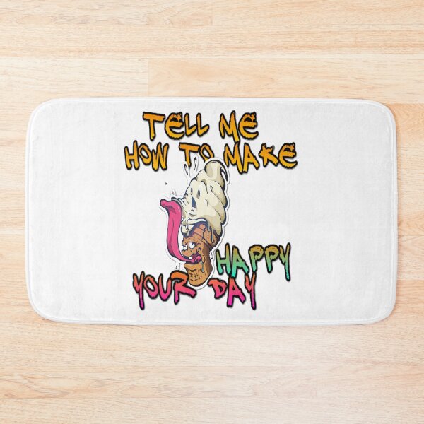 Item preview, Tell me how to make your day happy - 3D designed and sold by atomsama.