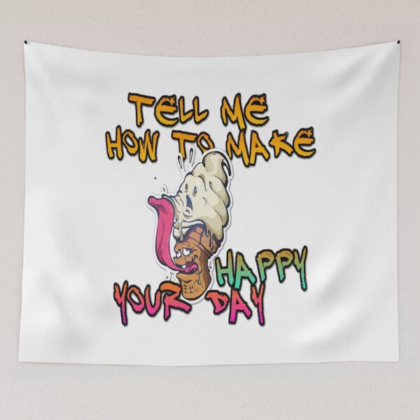Item preview, Tell me how to make your day happy - 3D designed and sold by atomsama.