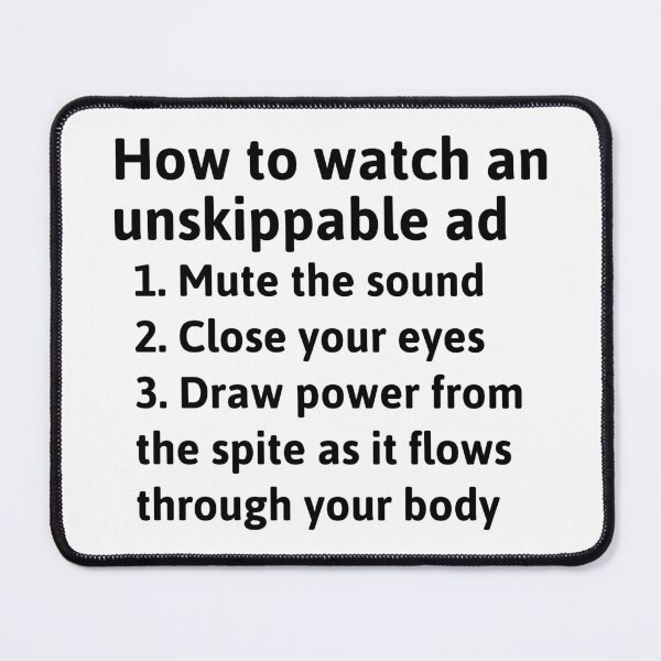 Item preview, How to Watch an Unskippable Ad - Dark on Light designed and sold by redvioletart.