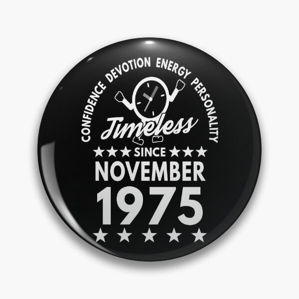 Item preview, November Birthday Timeless Person - 1970 - White Text designed and sold by MoonsmileProd.