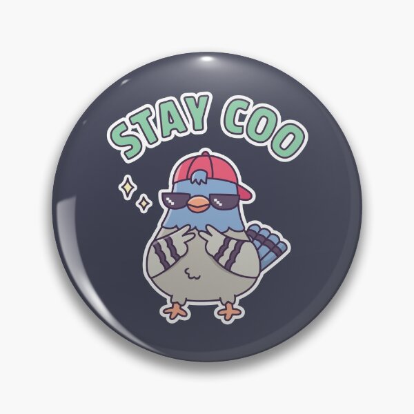 Item preview, Cool Pigeon Stay Coo Funny designed and sold by rustydoodle.
