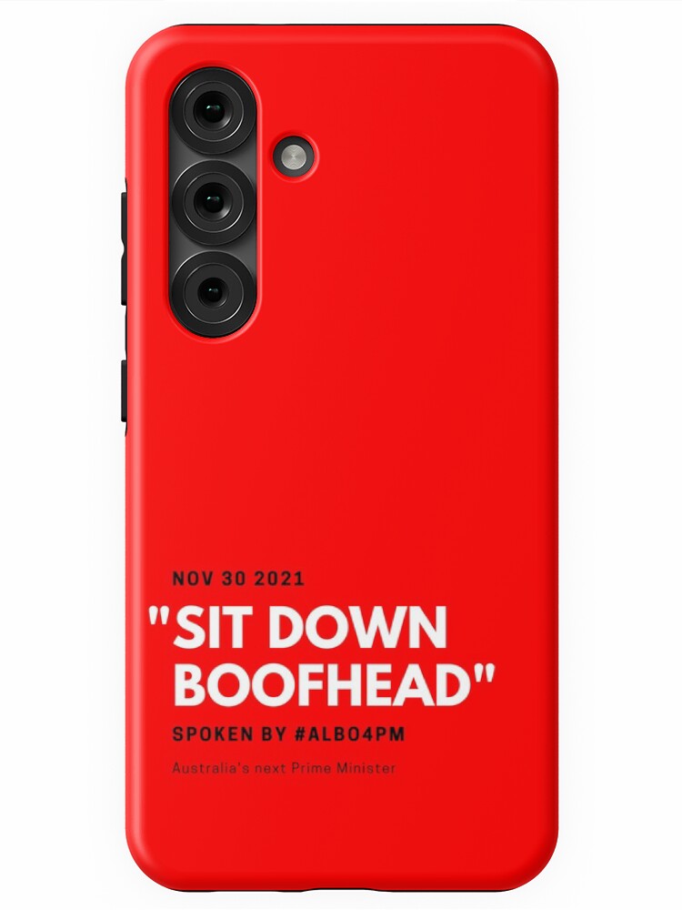 Thumbnail 1 of 4, Samsung Galaxy Phone Case, Sit Down Boofhead designed and sold by giants-com-au.