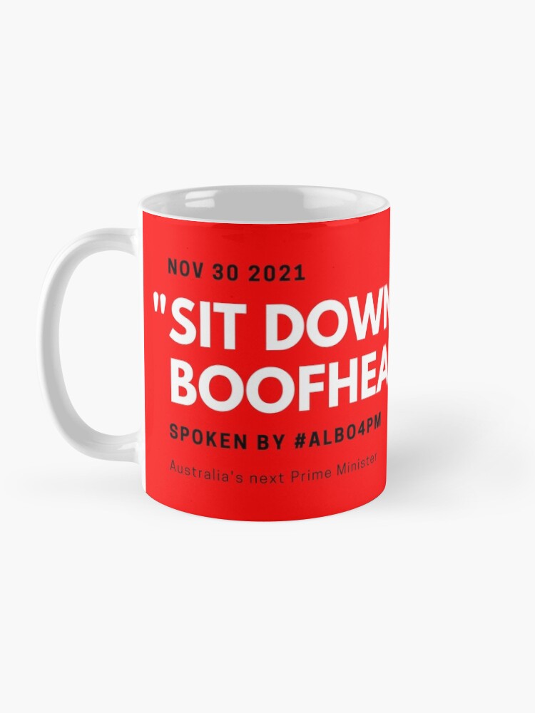 Thumbnail 3 of 6, Coffee Mug, Sit Down Boofhead designed and sold by giants-com-au.