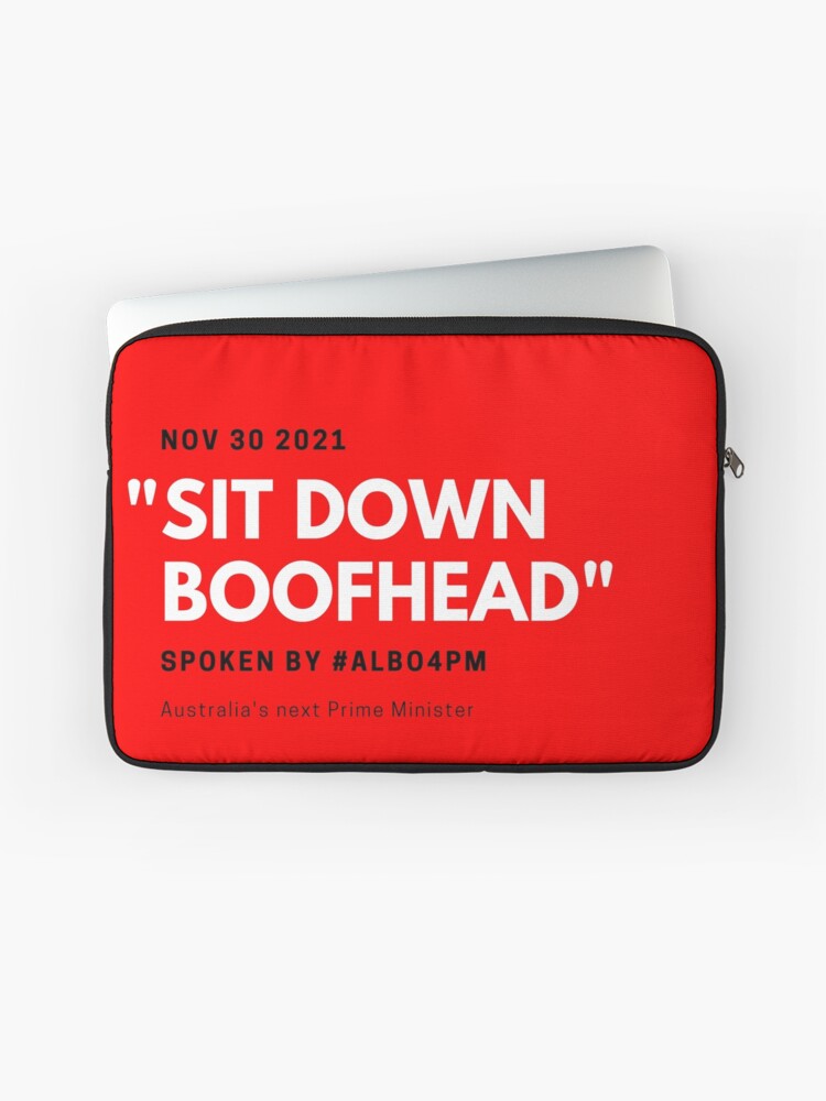 Thumbnail 1 of 2, Laptop Sleeve, Sit Down Boofhead designed and sold by giants-com-au.