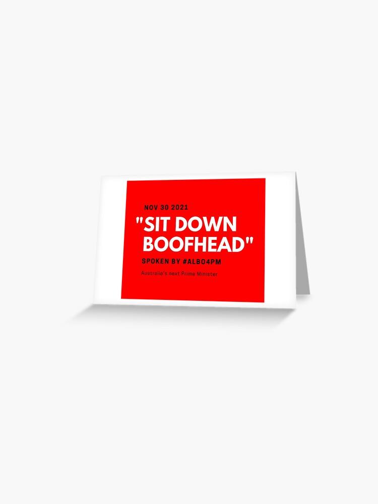 Thumbnail 1 of 2, Greeting Card, Sit Down Boofhead designed and sold by giants-com-au.